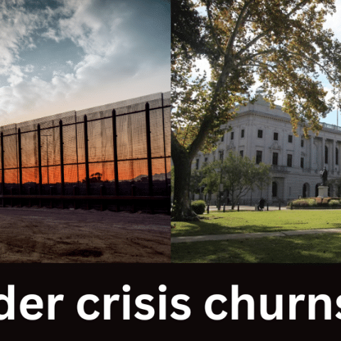 Border crisis churns on