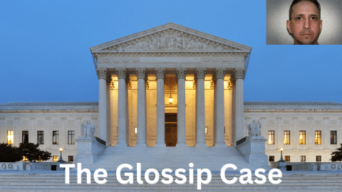 The Glossip Case