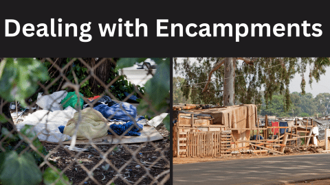 Dealing with Encampments