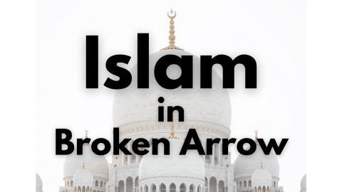 Islam in Broken Arrow